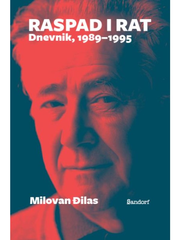 Raspad i rat: Dnevnik, 1989-1995 3315