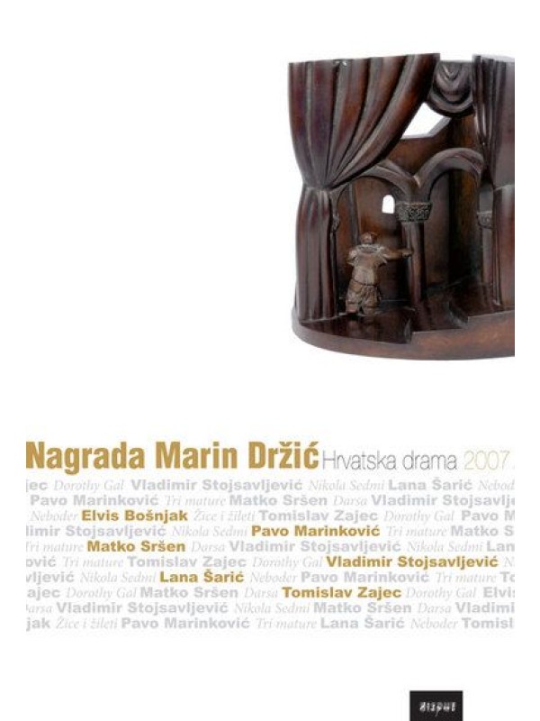 Nagrada Marin Držić: hrvatska drama 2007. TRENUTNO NEDOSTUPNO 2202