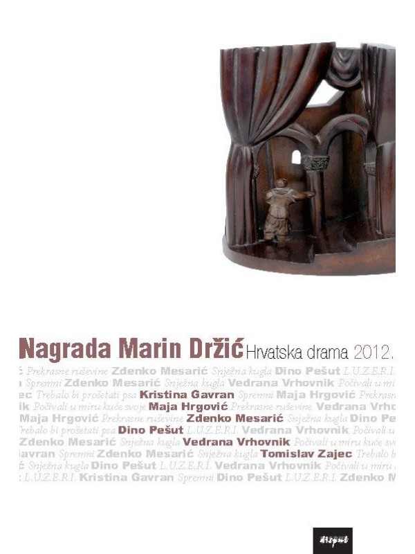 Nagrada Marin Držić: hrvatska drama 2012. 1946