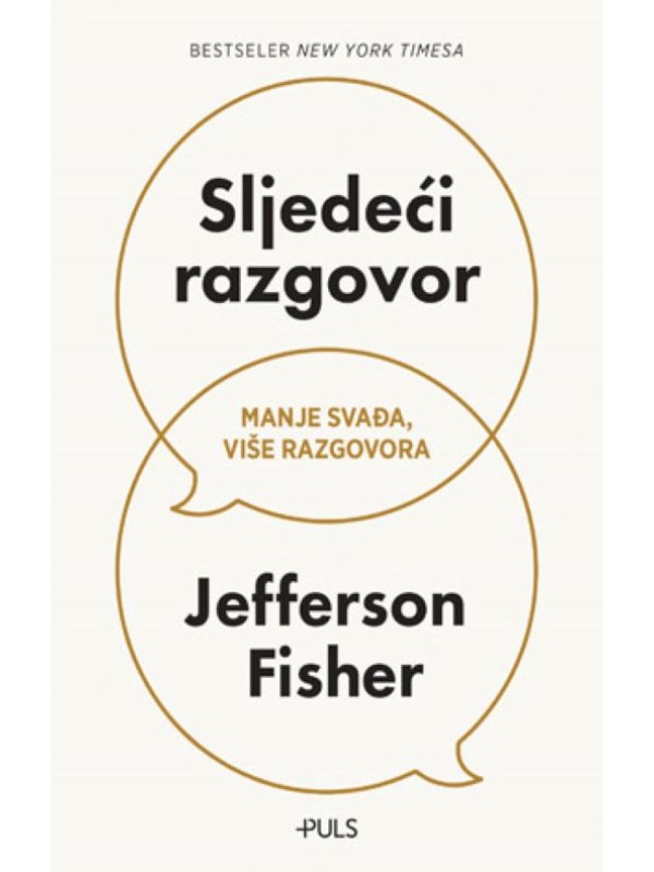 Sljedeći razgovor: manje svađa, više razgovora 13887