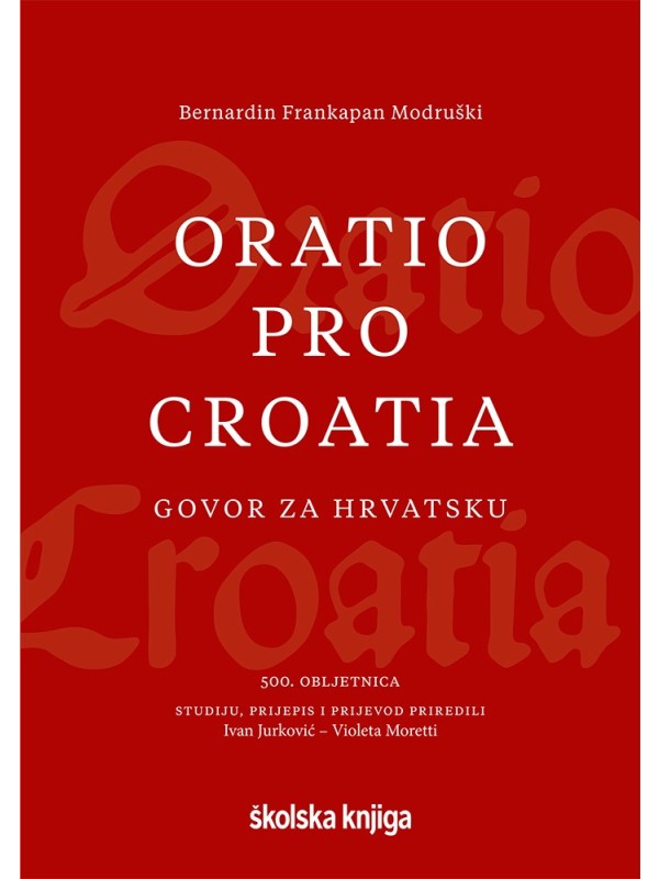 Oratio pro Croatia – Govor za Hrvatsku – 500. obljetnica 2675