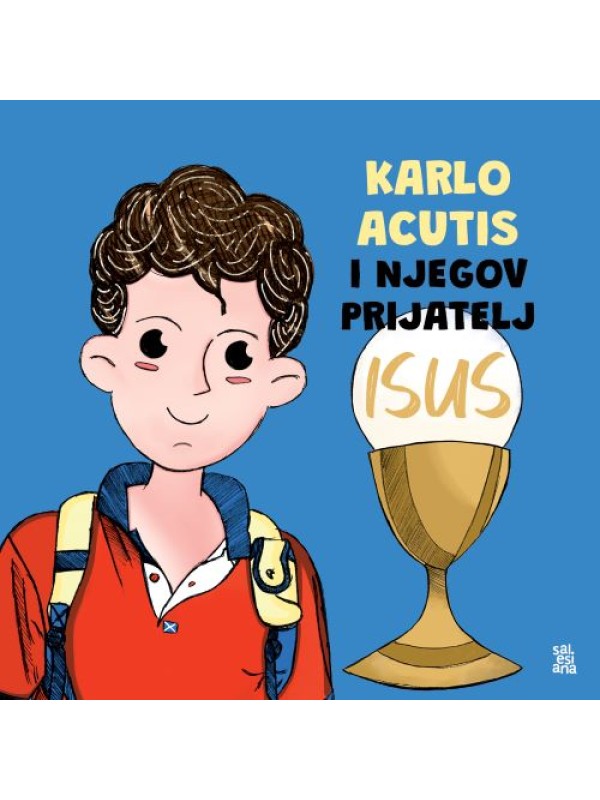 Karlo Acutis i njegov prijatelj Isus 13702