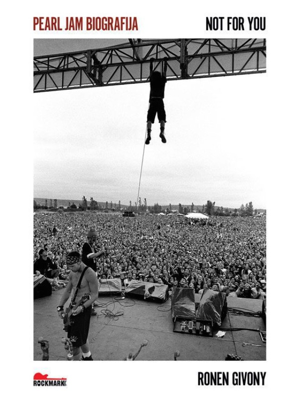 Pearl Jam biografija: Not for You 3166