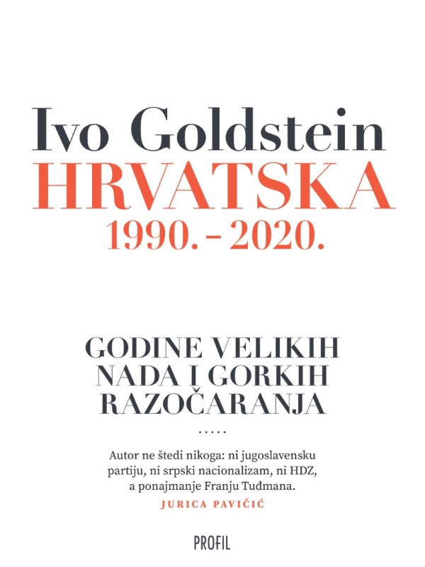 Hrvatska 1990. - 2020.  Godine velikih nada i godine razočarenja 6610