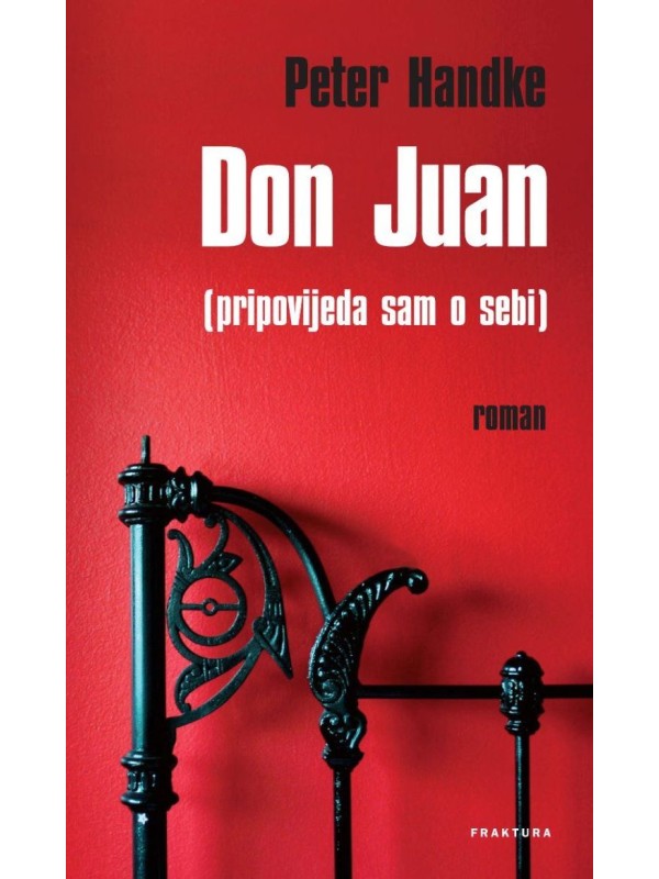 Don Juan (pripovijeda sam o sebi) TRENUTNO NEDOSTUPNO 10204