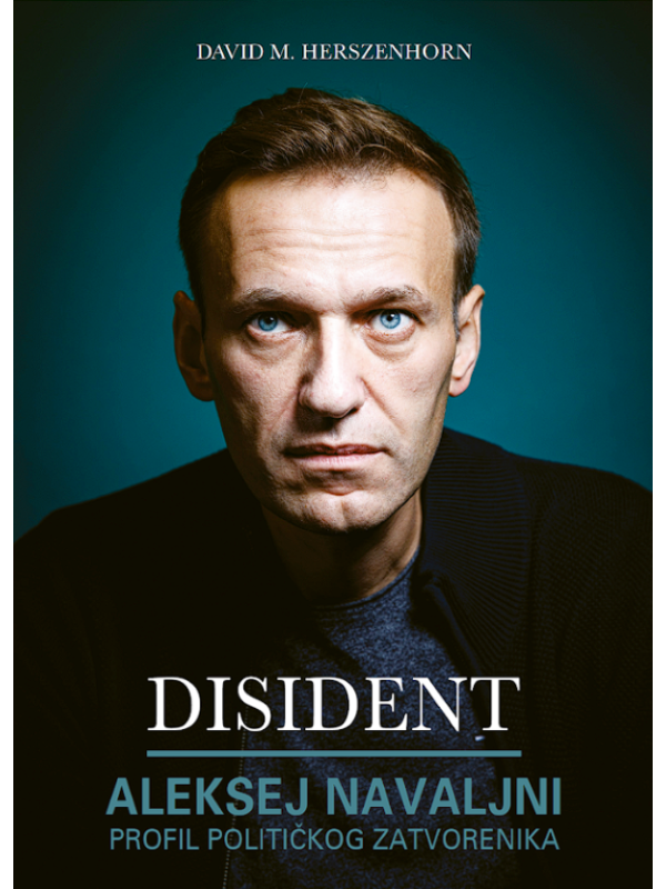 Disident – Aleksej Navaljni: Profil političkog zatvorenika 12809