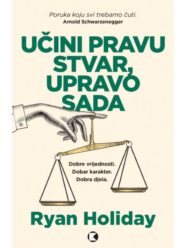 Učini pravu stvar, upravo sada 13300