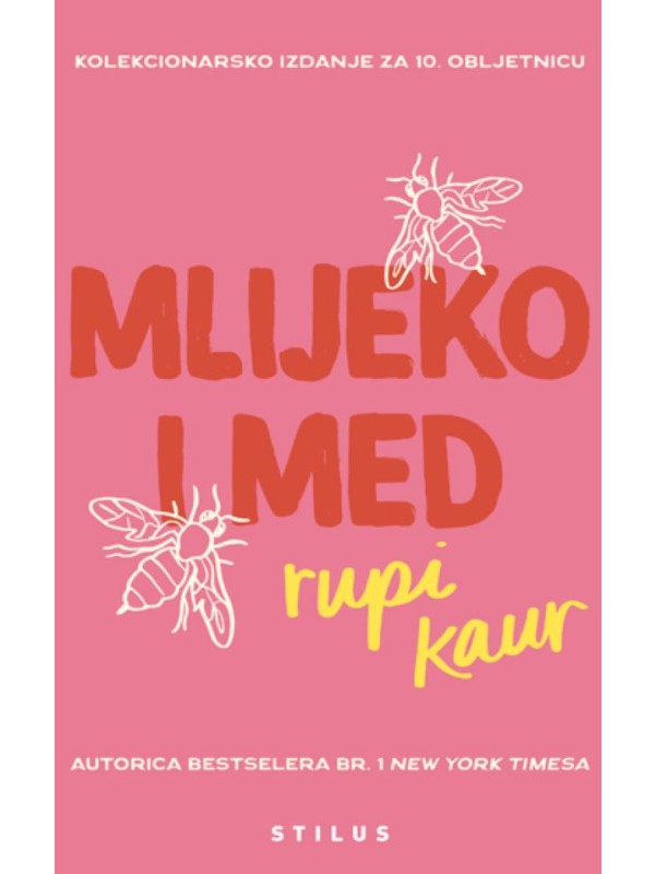 mlijeko i med KOLEKCIONARSKO IZDANJE ZA DESETU OBLJETNICU 13213