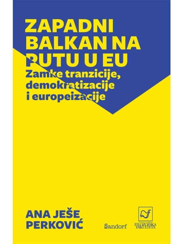 Zapadni Balkan: zamke tranzicije, demokratizacije i europeizacije 1754