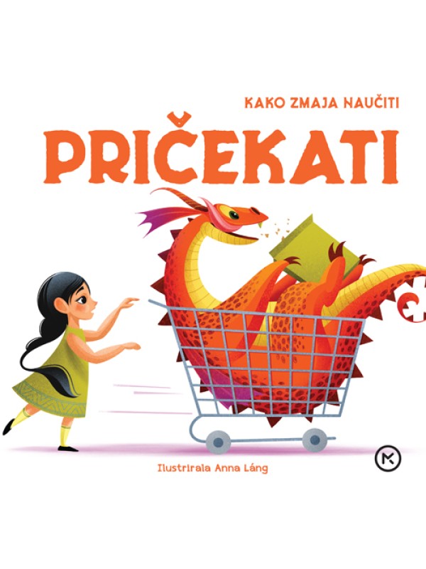 Kako zmaja naučiti pričekati 13847