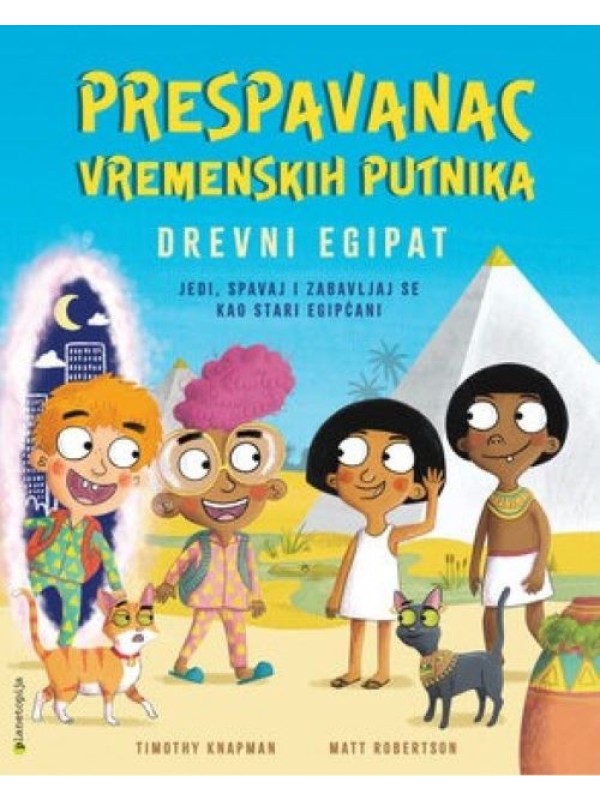 Prespavanac vremenskih putnika: Egipat 12520