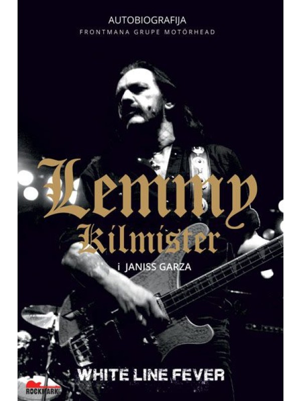Lemmy Kilmister - White Line Fever 3162