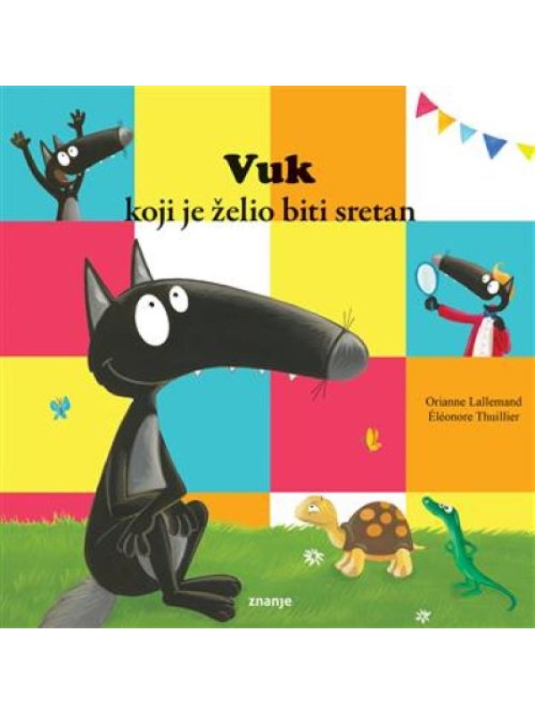 Vuk koji je želio biti sretan PRETPRODAJA DO 29. 6. - ISPORUKA OD 1. 7. 2025. 14046