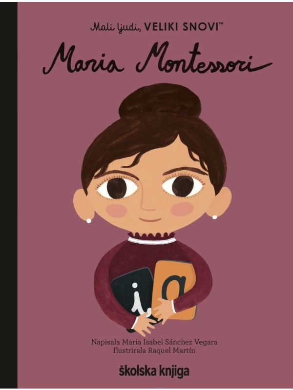Mali ljudi, veliki snovi: Maria Montessori 4737