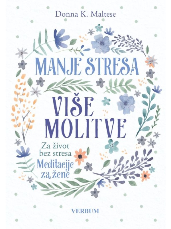 Manje stresa, više molitve 12974