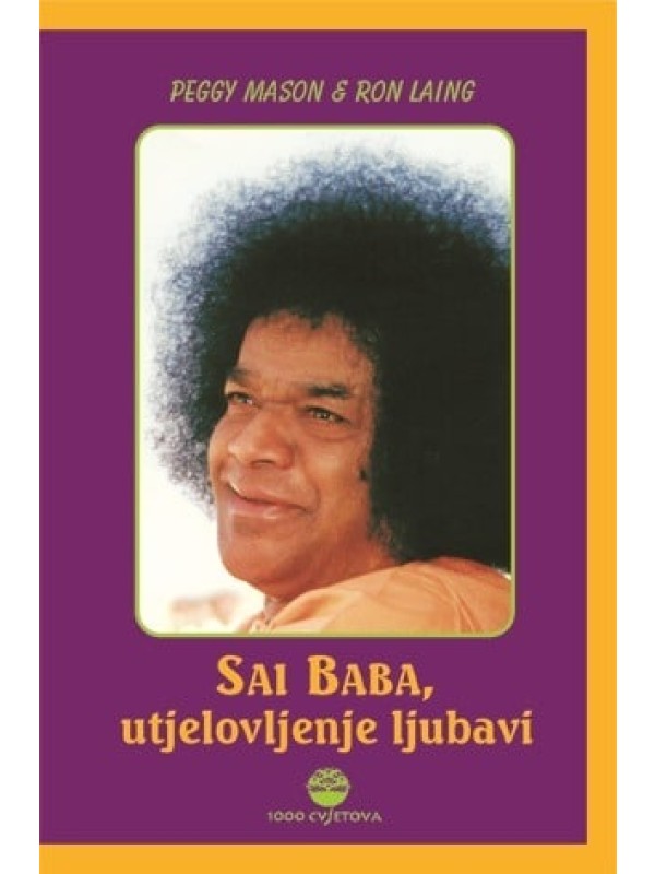 Sai Baba, utjlovljenje ljubavi 5389