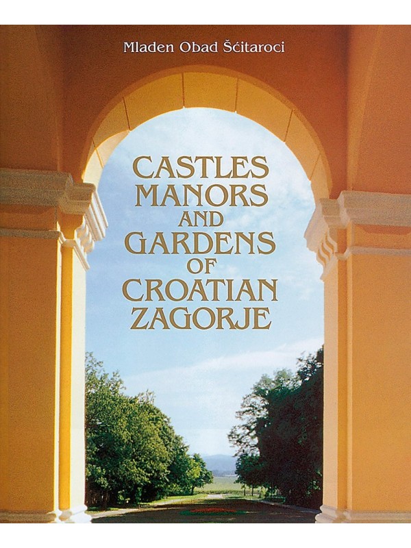 Castles Manors and Gardens of Croatian Zagorje 8680