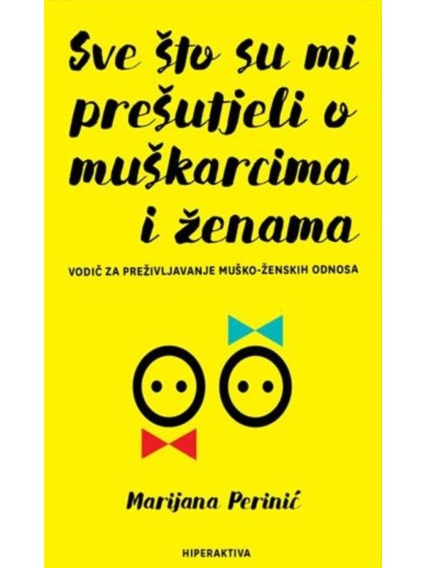 Sve što su mi prešutjeli o muškarcima i ženama 12235