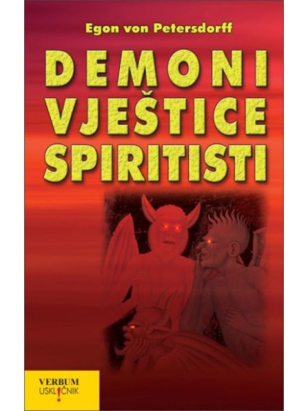 Demoni, vještice, spiritisti - džepni uvez TRENUTNO NEDOSTUPNO 9302