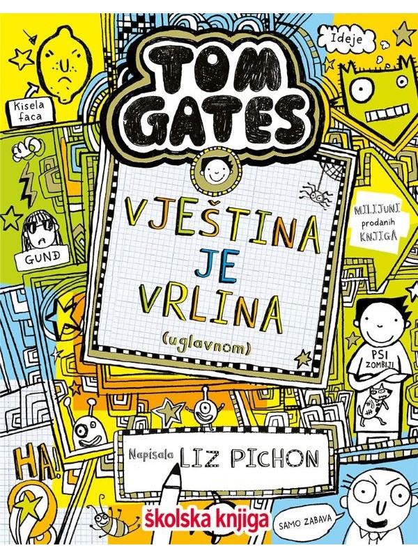 Tom Gates – Vještina je vrlina (uglavnom), 10. knjiga 12921