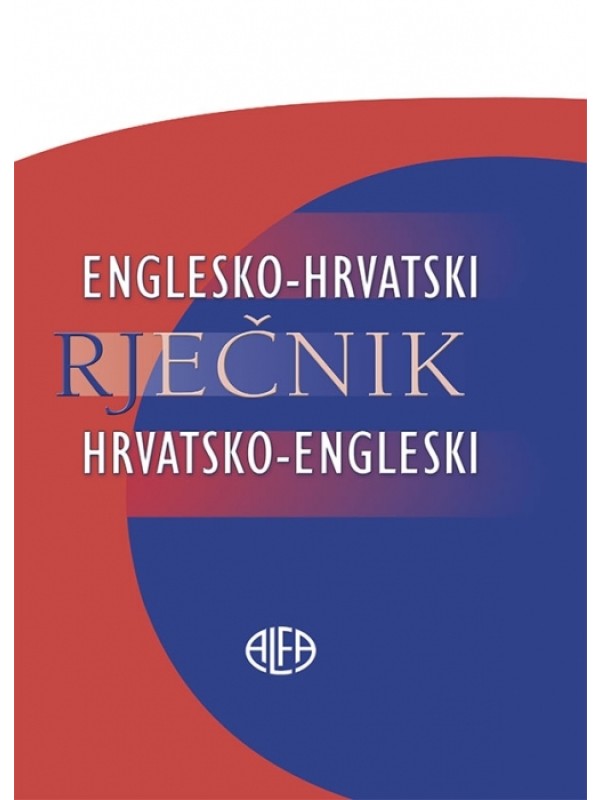 Englesko-hrvatski i hrvatsko-engleski rječnik 1084