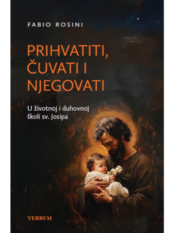 Prihvatiti, čuvati i njegovati 13520