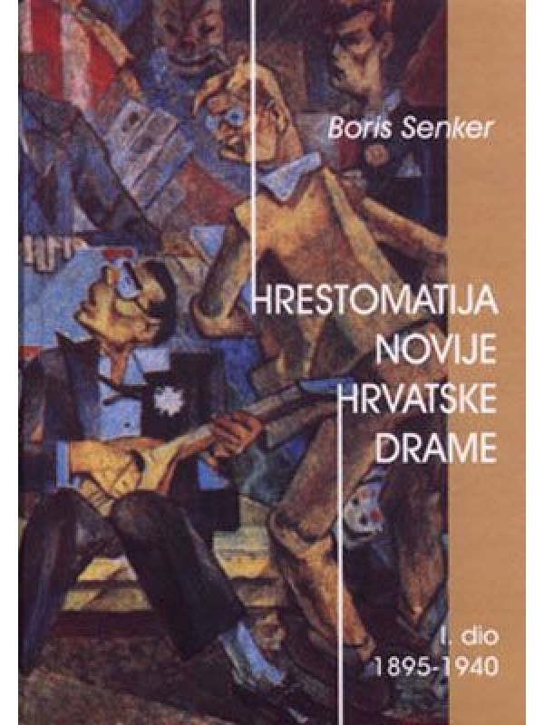 Hrestomatija novije hrvatske drame - prvi dio 2428