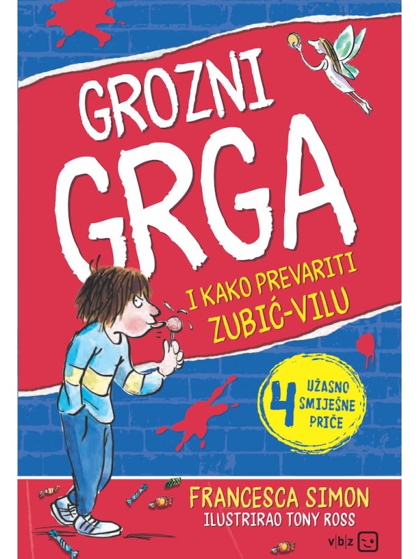 Grozni Grga i kako prevariti Zubić-vilu 2537