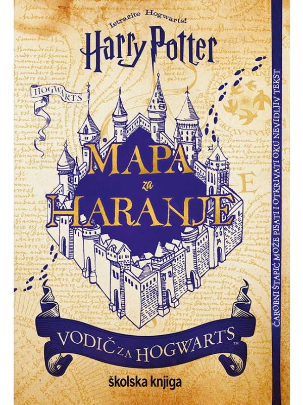 Harry Potter – Mapa za haranje – Vodič za Hogwarts NEDOSTUPNO 2823