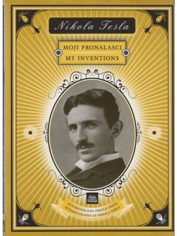 Nikola Tesla - Moji pronalasci 7936