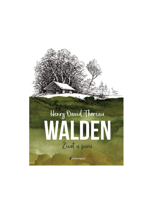 Walden: ili život u šumi 1196
