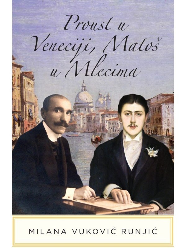 Proust u Veneciji, Matoš u Mlecima T. U. 9550