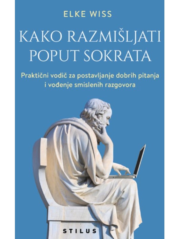 Kako razmišljati poput Sokrata 13932
