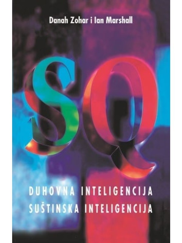 SQ: duhovna inteligencija - suštinska inteligencija 5616