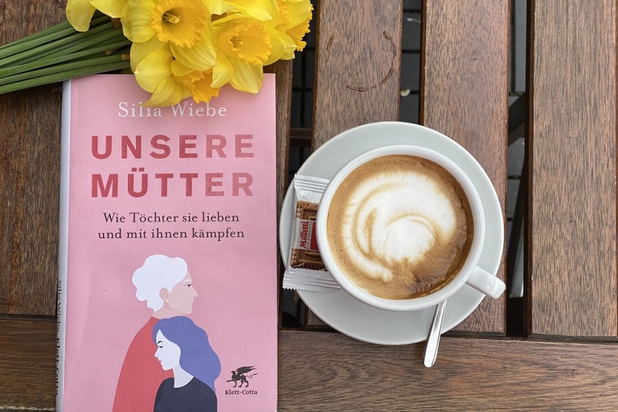 Unsere Muetter (slobodni prijevod "Naše majke") – Silia Wiebe – kako veza s majkom utječe na naše živote
