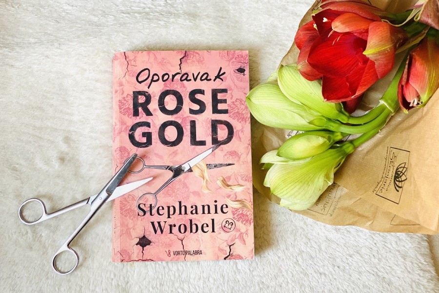 Oporavak Rose Gold – Stephanie Wrobel – narcisoidna majka koja boluje od Muenchausenovog sindroma