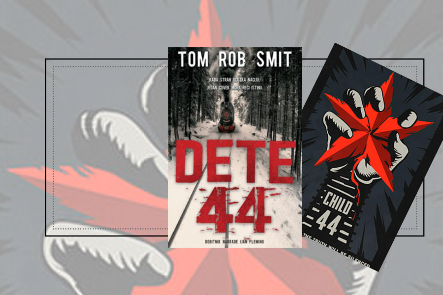 Dijete 44 - Tom Rob Smith