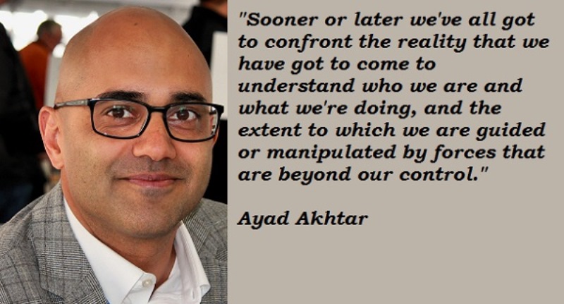 Ayad-Akhtar-Quote